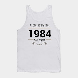 Making history since 1984 Tank Top